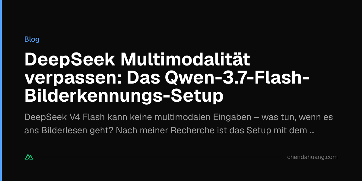 DeepSeek Multimodalität verpassen: Das Qwen-3.7-Flash-Bilderkennungs-Setup