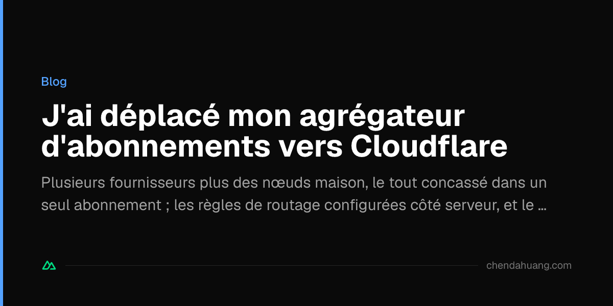 J'ai déplacé mon agrégateur d'abonnements vers Cloudflare