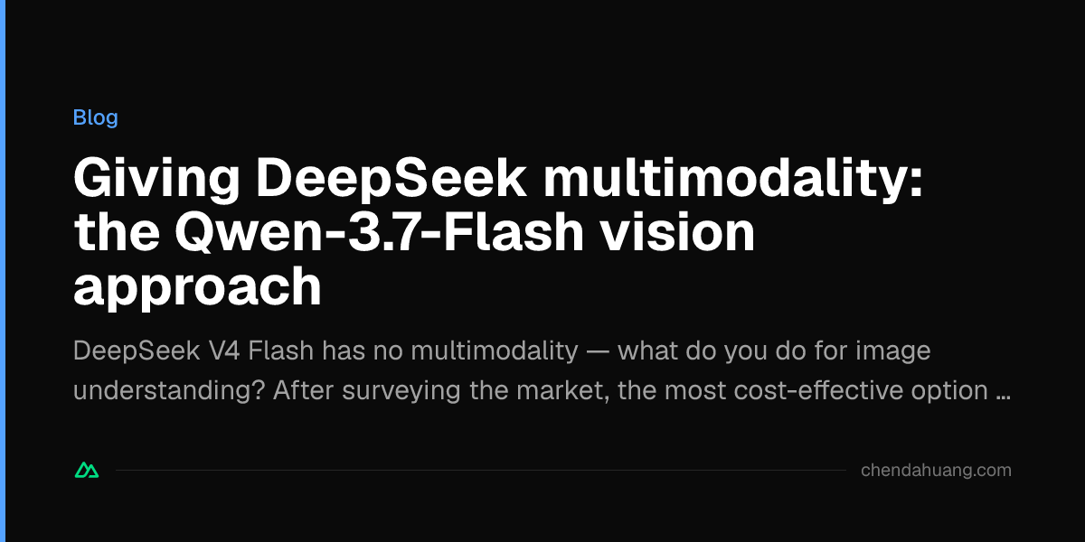 Giving DeepSeek multimodality: the Qwen-3.7-Flash vision approach