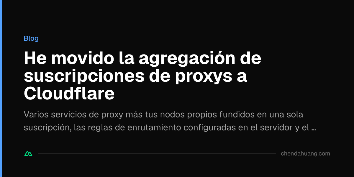 He movido la agregación de suscripciones de proxys a Cloudflare